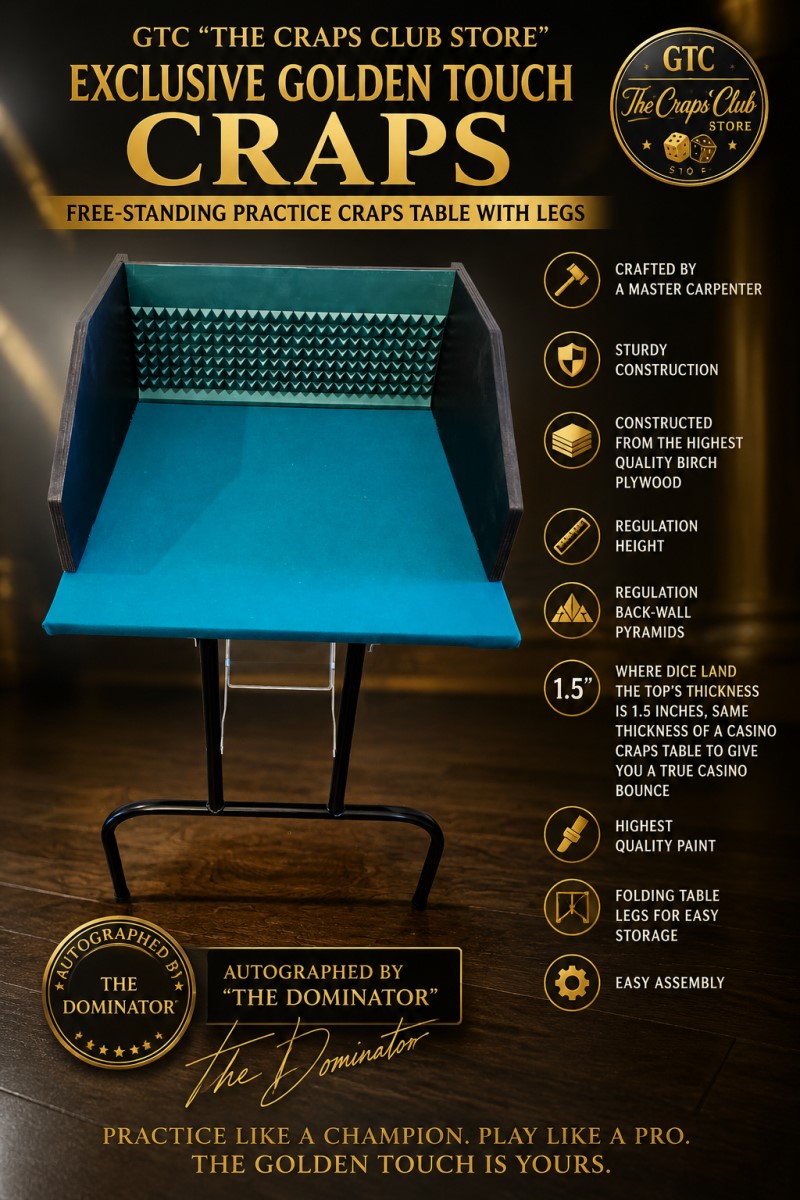 Golden Touch Craps Receiving Station - free-standing practice craps table with legs, casino-spec top, signed by Dominator